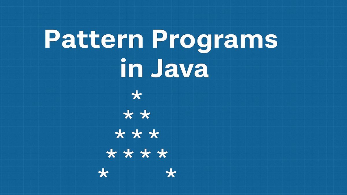 Pattern Programs in Java