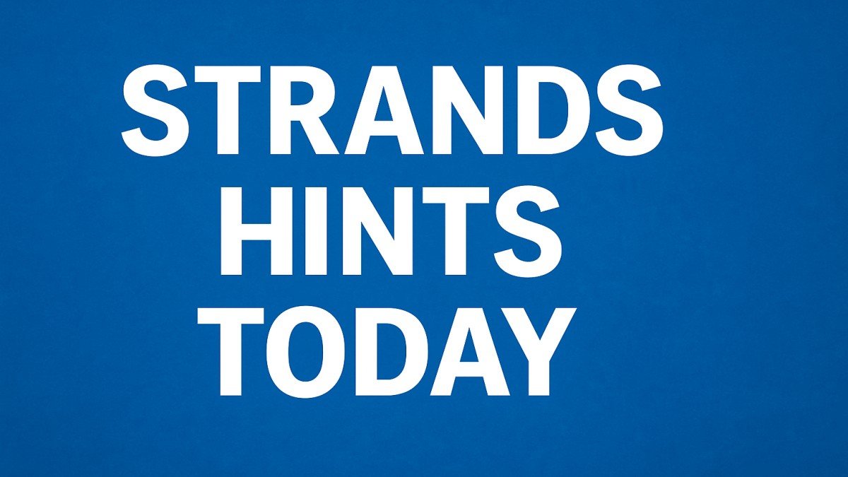 Strands Hints Today