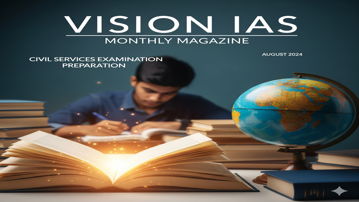 vision ias monthly magazine​